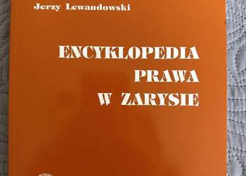 ENCYKLOPEDIA PRAWA W ZAKRESIE J.Lewandowski
