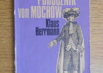 Klaus Herrmann - Porucznik von Mochow