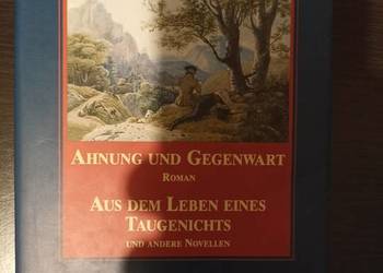 Joseph von Eichendorff - Ahnung und gegenwart