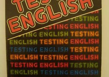 TESTING ENGLISH - HANNA KOMOROWSKA
