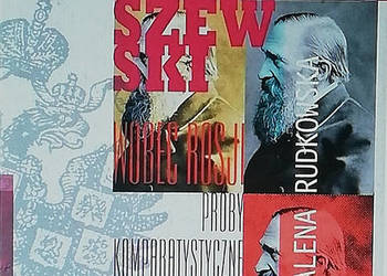 Kraszewski wobec Rosji. Próby komparatystyczne