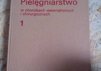 Pielęgniarstwo 1 o chorobach wewnętrznych i chirurgicznych