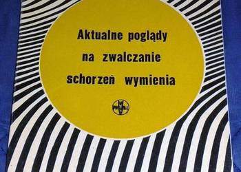 Aktualne poglądy na zwalczanie schorzeń wymienia -Wiśniowski