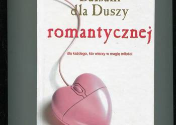 Balsam dla Duszy romantycznej