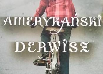 Amerykański derwisz-Ayad Akhtar