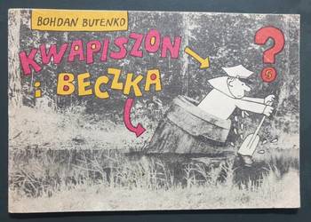 Kwapiszon i Beczka - Bohdan Butenko