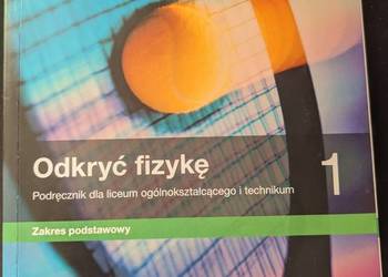 Nowa Era - Odkryć fizykę 1 Podręcznik do fizyki Dla liceum ogólnokształcące