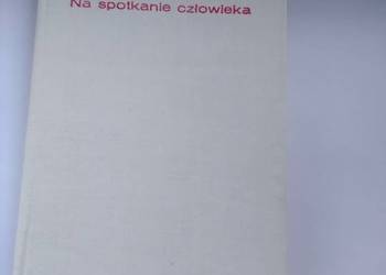 James Baldwin " Na spotkanie człowieka"