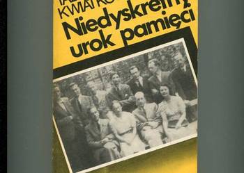 Niedyskretny urok pamięci - Kwiatkowski