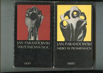 Niebo w płomieniach Wrześniowa noc- Parandowski