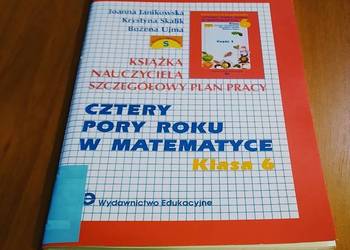 Cztery pory roku w matematyce książka nauczyciela klasa 6 Joanna Janikowska