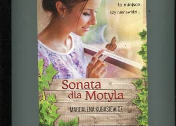 Sonata dla Motyla - Magdalena Kubasiewicz