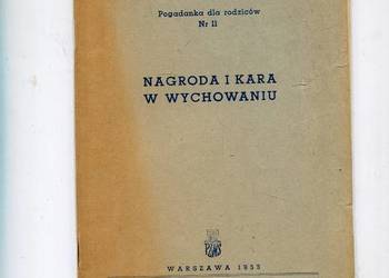 Nagroda i kara w wychowaniu Pogadanka dla rodziców