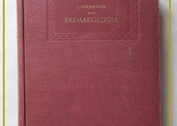 Farmakologia - Supniewski /1954r / farmakologia/medycyna