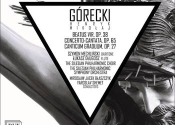 Górecki: Beatus vir & Concerto-Cantata & Canticum graduum