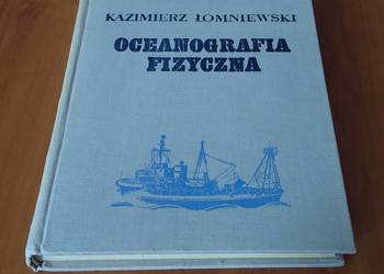 Oceanografia fizyczna : podręcznik / Kazimierz Łomniewski Oceanografia fizyczna : podręcznik / Kazimierz Łomniewski