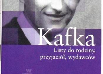 LISTY DO RODZINY PRZYJACIÓŁ WYDAWCÓW - KAFKA FRANZ