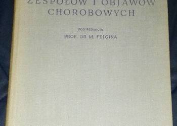Leksykon zespołów i objawów chorobowych - Mieczysław Fejgin