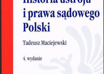 Historia ustroju i prawa sądowego Polski