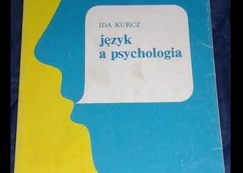 Język a psychologia - Ida Kurcz