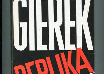 Edward Gierek Replika