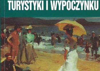 GEOEKOLOGIA TURYSTYKI I WYPOCZYNKU
