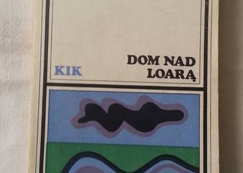 Storm Jameson: DOM NAD LOARĄ