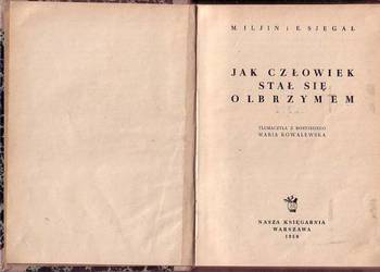 (064) JAK CZŁOWIEK STAŁ SIĘ OLBRZYMEM – M. ILJIN i E. SJEGAL
