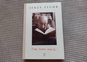 Jerzy Stuhr "Tak sobie myślę..."