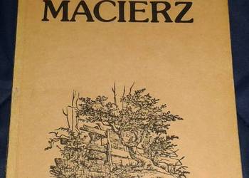 Macierz- Maria Rodziewiczówna
