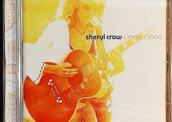CD Nowa- Polecam Album CD SHERYL CROW – Album C'mon, C'mon