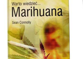 MARIHUANA Warto wiedzieć... Connolly Shean /fa