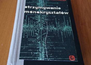 Otrzymywanie monokryształów / W. D. Lawson i S. Nielsen