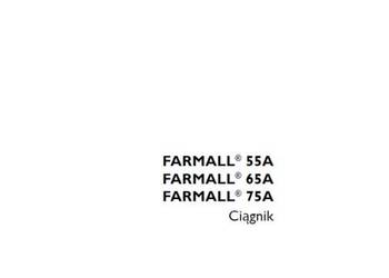 CASE FARMALL 55a,65a,75a instrukcja obsługi po Polsku!