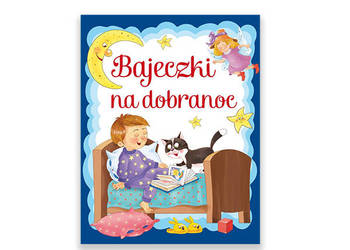 ładne bajki dla dzieci, gruba książka z bajkami dla dzieci