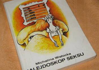 Kalejdoskop seksu - Michalina Wisłocka/FA