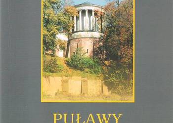 Puławy moja Miłość - J. Bińczak.