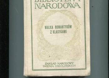 Walka romantyków z klasykami