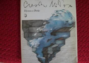 Czesław Miłosz"HYMN O PERLE"