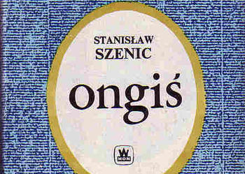 (4631) ONGIŚ – STANISŁAW SZENIC