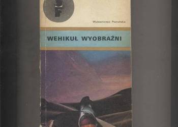 Wehikuł wyobrażni.Antologia