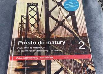 Matematyki Prosto do matury zakres podstawowy i rozszerzony do liceum techn