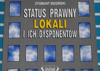 STATUS PRAWNY LOKALI I ICH DYSPONENTÓW