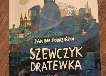 książka "Szewczyk Dratewka" Janiny Porazińskiej stan bdb