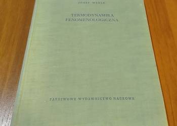 Termodynamika fenomenologiczna / Józef Werle BDB-