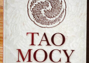 Tao mocy R. L. Wing Księga nieprzemijającej mądrości