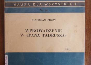 Stanisław Pigoń - Wprowadzenie w "Pana Tadeusza" - 1969