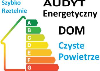 AUDYT Energetyczny DOMU do CZYSTE POWIETRZE certyfikat Dąbrowa Górnicza