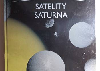 Atlas Kosmosu Satelity Saturna National Geographic Hachette Księżyce Tytana