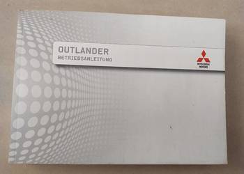 MITSHUBISHI OUTLANDER 2011- 2016  INSTRUKCJA OBSŁUGI W JĘZYKU NIEMIECKIM.